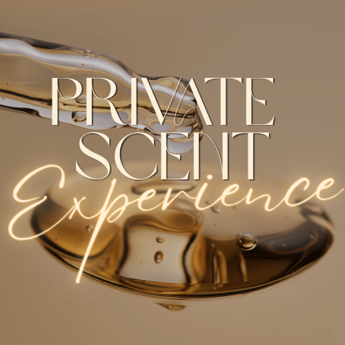 Private Scent Experience