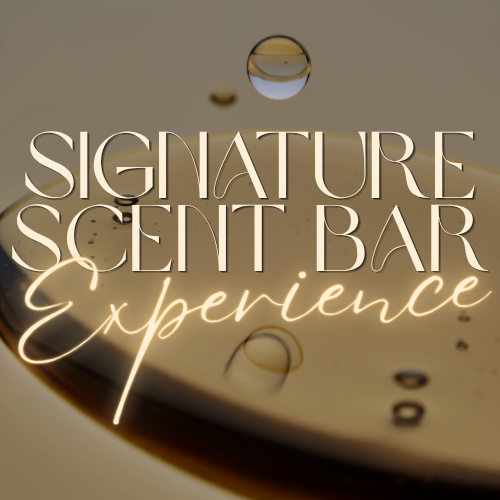 Signature Scent Bar Experience
